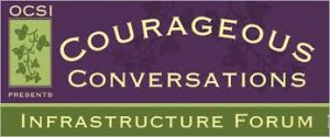 2015 Courageous Conversations Infrastructure Forum